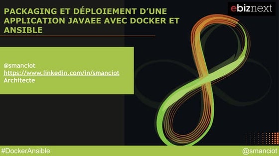 Packaging et déploiement d'une application avec Docker et Ansible @DevoxxFR 2015