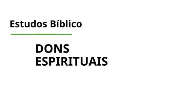 donsespirituais-estudodomingo-250530161307-cdc825db.pptx