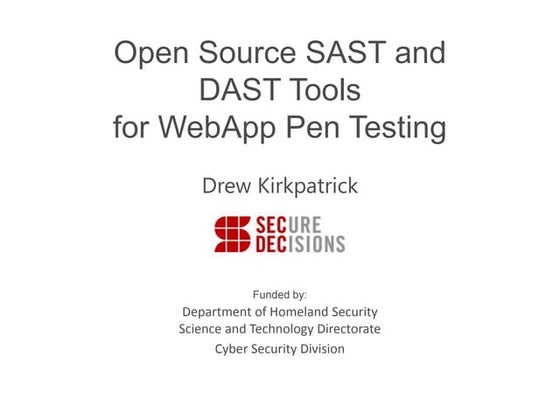 BSides Rochester 2018: Drew Kirkpatrick: Open Source SAST and DAST Tools for ...