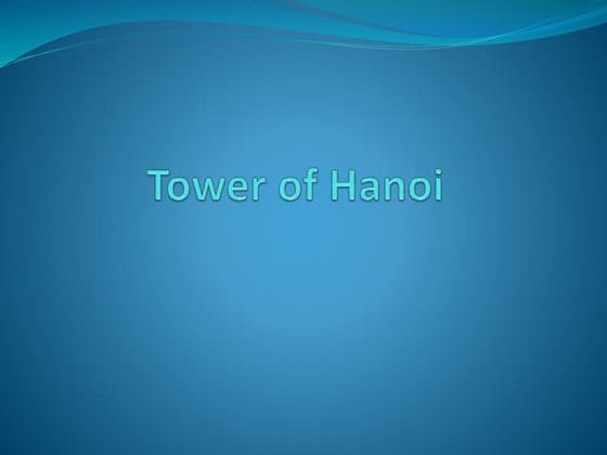 Data Structure and Algorithms The Tower of Hanoi
