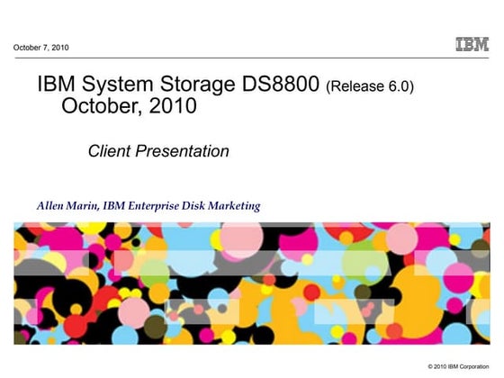 DS8800 Client Presentation