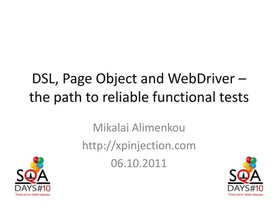 DSL, Page Object and WebDriver – the path to reliable functional tests.pptx