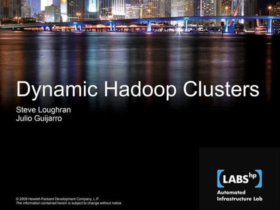 Dynamic Hadoop Clusters