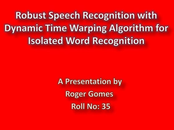 Dynamic time warping and PIC 16F676 for control of devices
