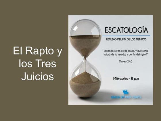 E6 El Rapto y Los Tres Juicios