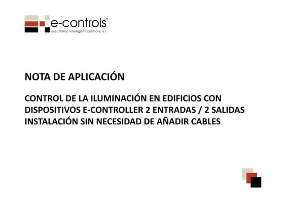 Control de la iluminación en edificios sin añadir cables