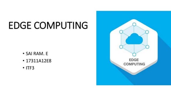 presentation on Edge computing