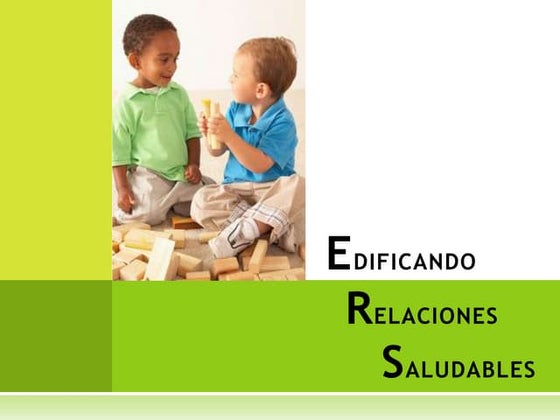 Edificando relaciones saludables