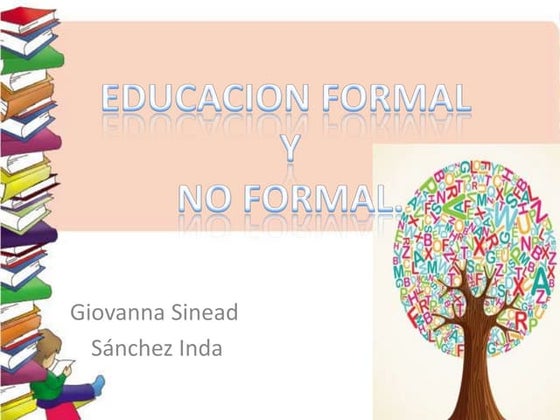 Educacion formal y no formal