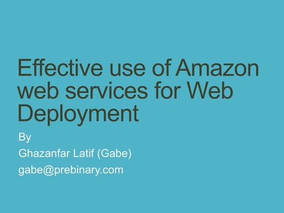 Effective use of amazon web services for web deployment