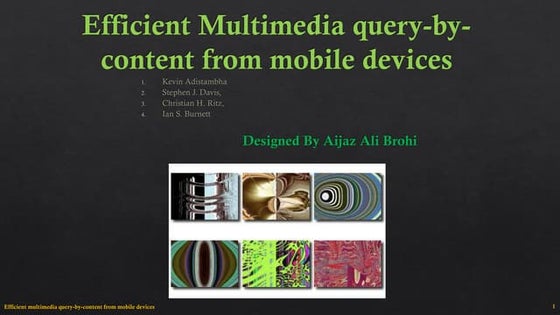 Efficient multimedia query by-content from mobile devices
