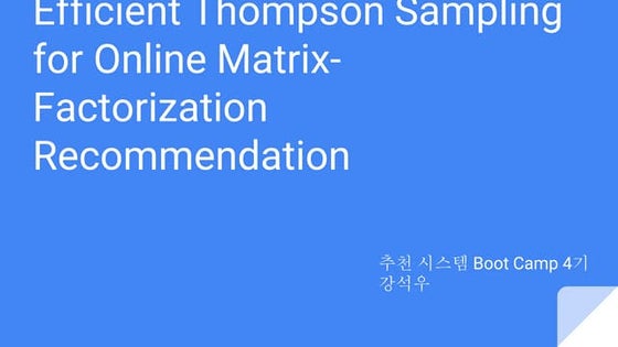 Efficient thompson sampling for online matrix factorization recommendation
