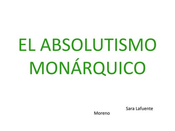 El absolutismo monárquico