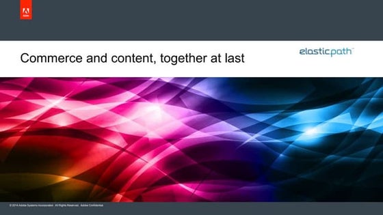 Commerce and Content, Together at Last