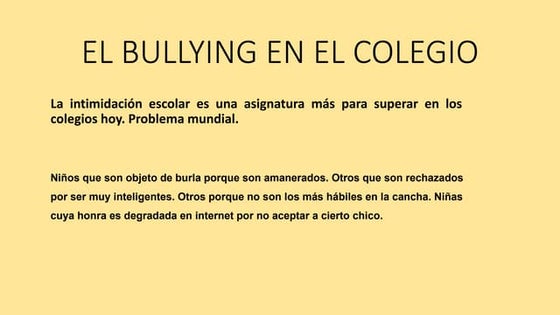 El bullying en el colegio
