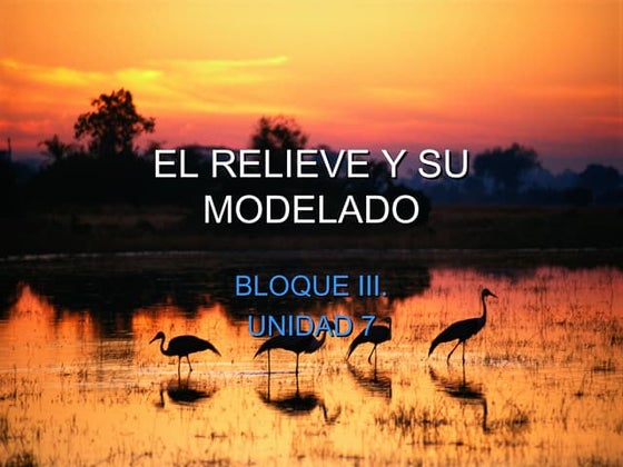 El relieve y su modelado