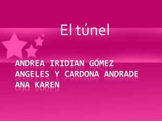 El túnel