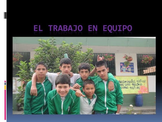 El Trabajo En Equipo