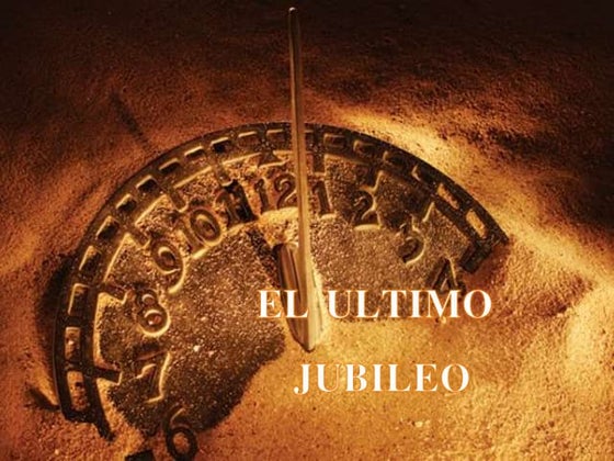 El ultimo jubileo