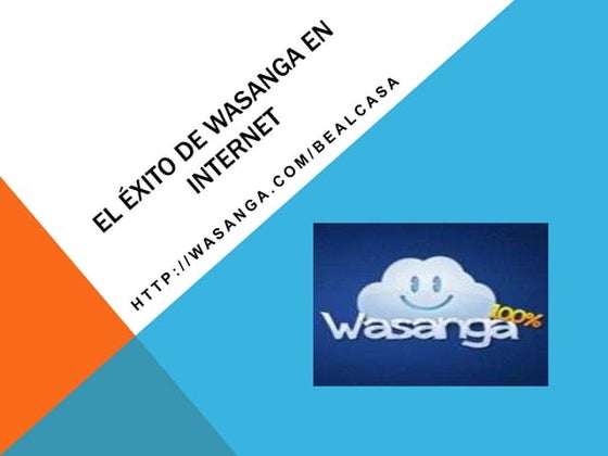 El éxito de wasanga en internet