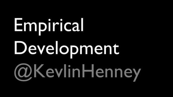 Empirical Development