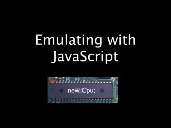Emulating With JavaScript