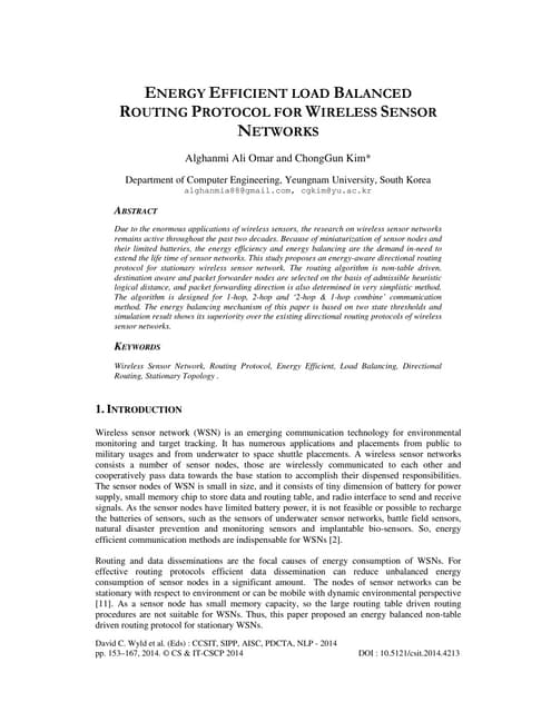 Energy efficient load balanced routing protocol for wireless sensor networks