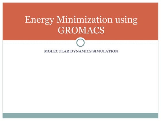 Energy Minimization Using Gromacs