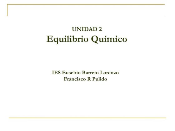 Equilibrioquimicopresentacion 141120171731-conversion-gate02