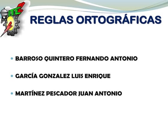 Equipo 2 reglas para el uso de la v y b (1)