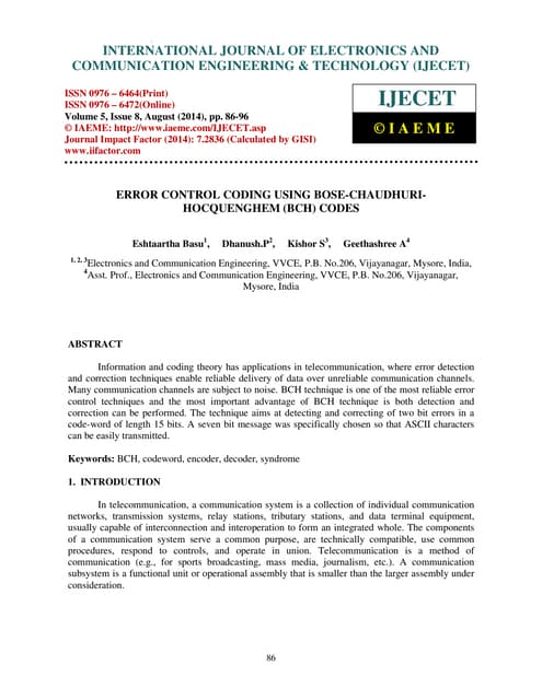Error control coding using bose chaudhuri hocquenghem bch codes