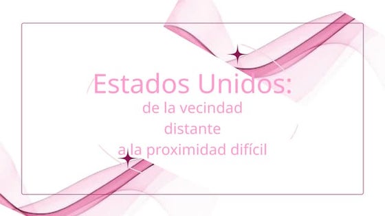 Estados Unidos de la vecindad distante a