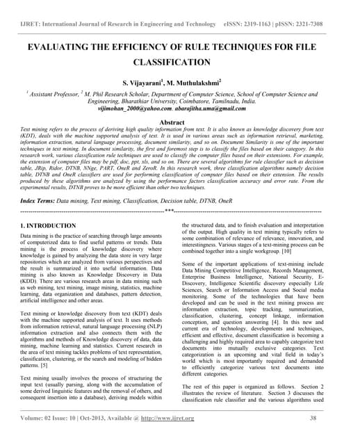 Evaluating the efficiency of rule techniques for file classification