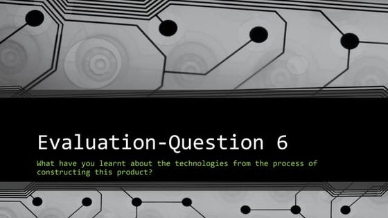 Evaluation question 6