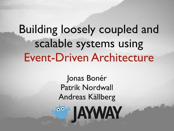 Event Driven-Architecture from a Scalability perspective
