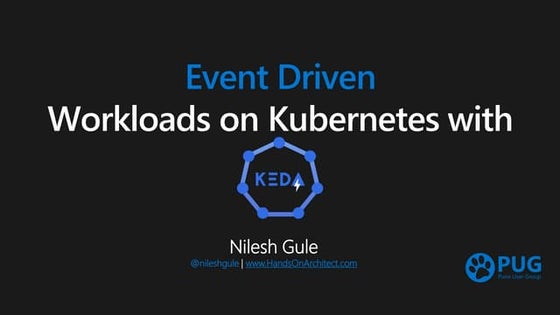 Event driven workloads on Kubernetes with KEDA