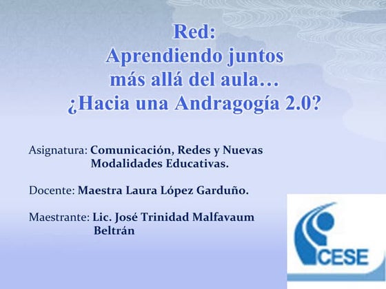 Aprendiendo juntos más allá del aula… ¿Hacia una Andragogía 2.0?