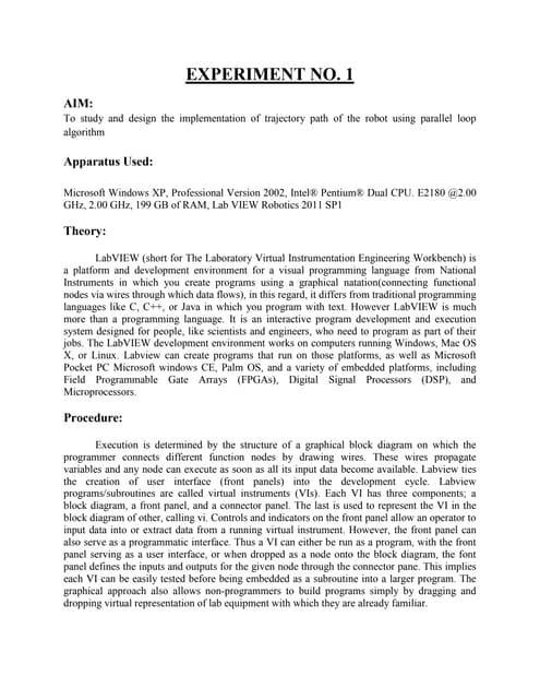 Design the implementation of trajectory path of the robot using parallel loop...
