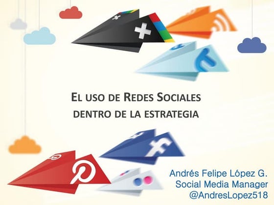 Uso de Redes Sociales dentro de la estrategia
