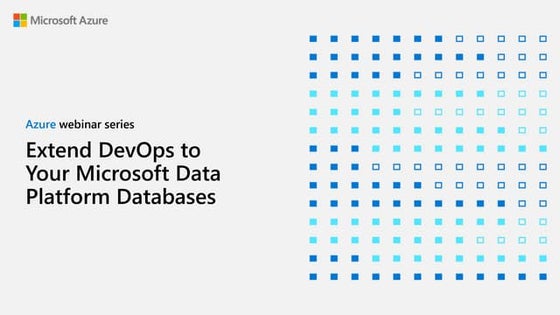 Extend DevOps to Your SQL Server Databases