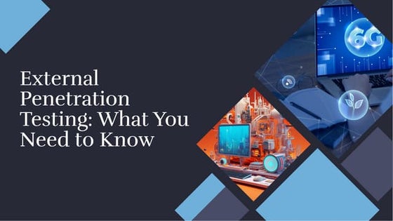 External Penetration Testing What You Need to Know.pdf