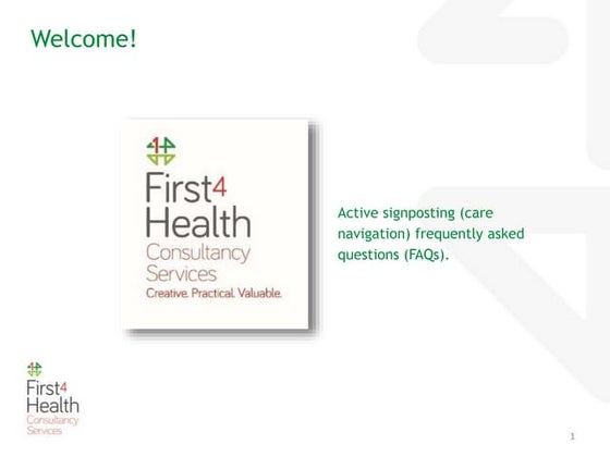 General Practice 'receptionist' Active Signposting (care navigation) FAQS 