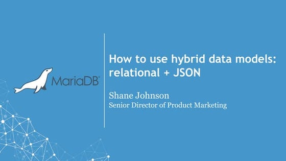 Hyrbid Data Models (relational + json)