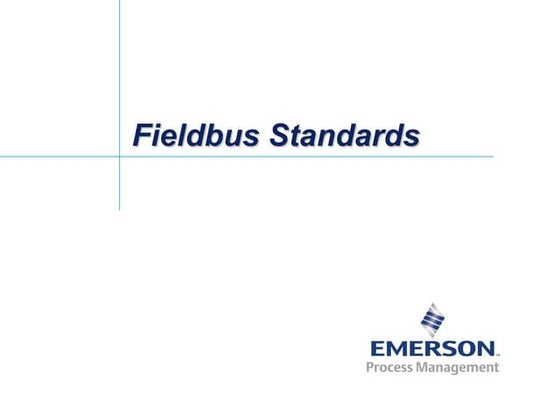 Fieldbus Tutorial Part 6 - Fieldbus Standard