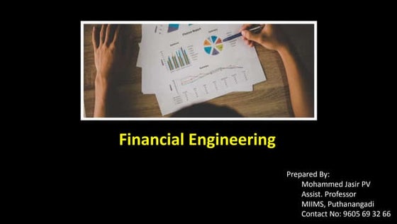 Financial Engineering