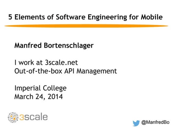 Five Elements of Software Engineering for Mobile