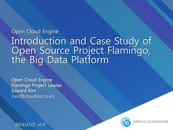 OpenSource Big Data Platform - Flamingo Project