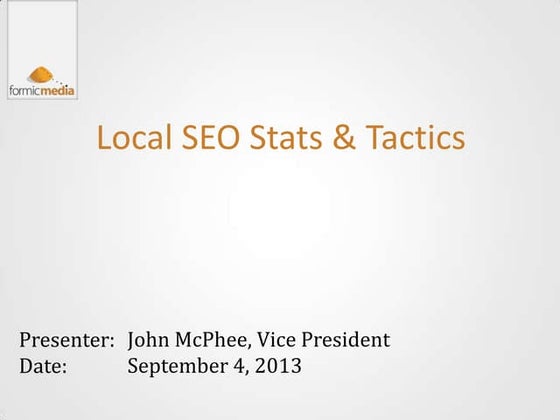 Formic Media Presents Local SEO Stats & Tactics