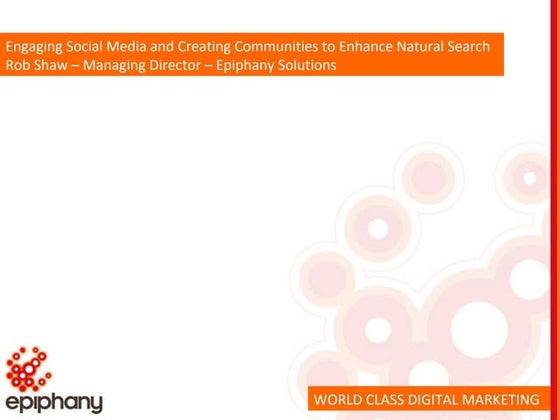 [Rob Shaw] Engaging Social Media and Creating Communities to Enhance Natural ...