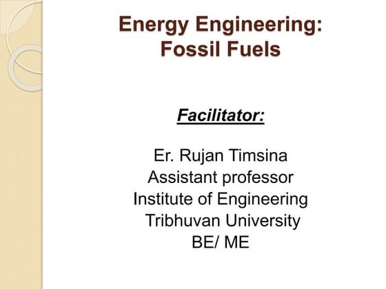 Fossil fuel RT rujan timsina        .pptx
